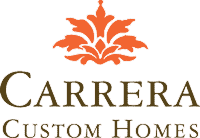 Carrera Custom Homes | Building lasting memories.